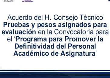 Acuerdo del H. Consejo Técnico -Pruebas y pesos asignados…