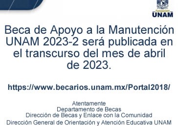 Beca de Apoyo a la Manutención UNAM 2023-2