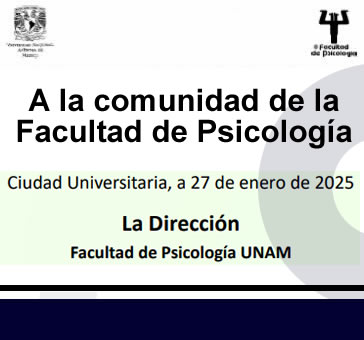 A la comunidad de la Facultad. La Dirección, Facultad de Psicología.