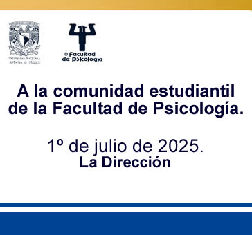 A la comunidad estudiantil de la Facultad. 1º de julio.