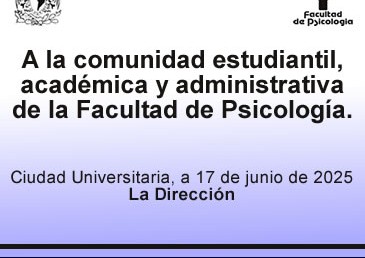 A la comunidad estudiantil, académica y administrativa. 17 de junio.