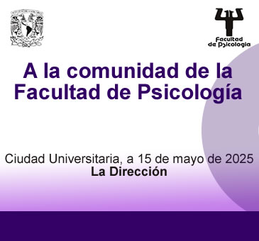 Al alumnado, personal académico y administrativo de la Facultad.