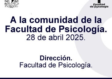 A la comunidad de la Facultad. 28 de abril 2025.