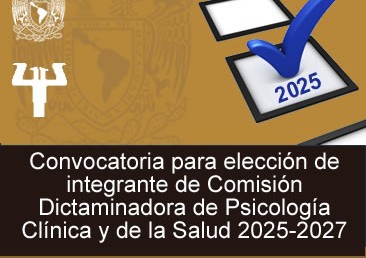 Elección de integrante de Comisión Dictaminadora -Psicología Clínica