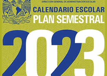 Calendario Escolar UNAM -Plan Semestral 2023