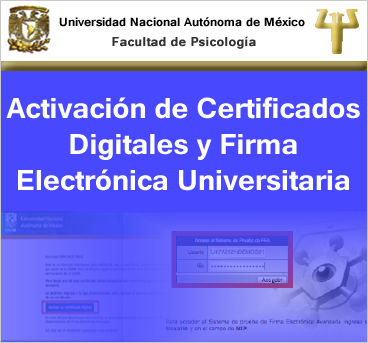 Activación de Certificados Digitales y Firma Electrónica