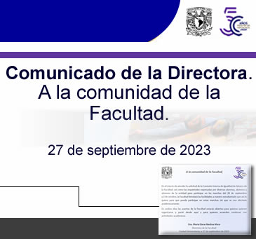 Comunicado de la Directora. A la comunidad de la Facultad.