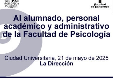 Al alumnado, personal académico y administrativo -21 de mayo de 2025.