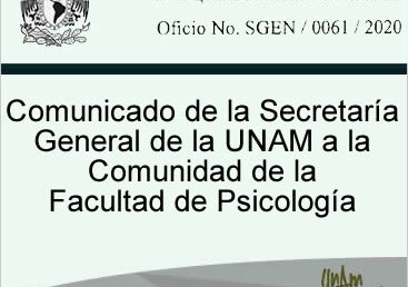 Comunicado de la Secretaría General de la UNAM