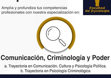 Especialízate -Comunicación, Criminología y Poder