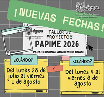 Nuevas fechas -Taller de Proyectos PAPIME 2026