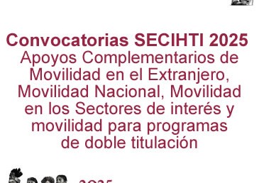 Convocatoria SECIHTI -Apoyos Complementarios de Movilidad