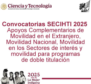 Convocatoria SECIHTI -Apoyos Complementarios de Movilidad