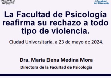 Facultad de Psicología reafirma su rechazo a todo tipo de violencia