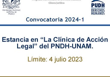 Estancia en La Clínica de Acción Legal del PNDH-UNAM