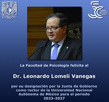 La Facultad de Psicología felicita al Dr. Leonardo Lomelí Vanegas