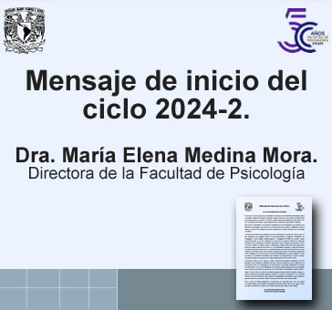 Mensaje de inicio del ciclo 2024-2. Dra. María Elena Medina