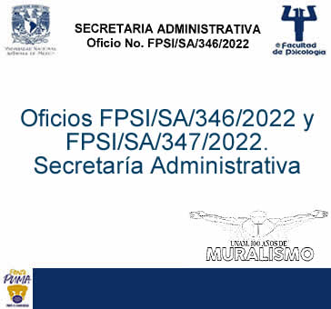 Oficios FPSI/SA/346/2022 y FPSI/SA/347/2022.