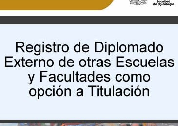 Registro de Diplomado Externo de otras Escuelas y Facultades…