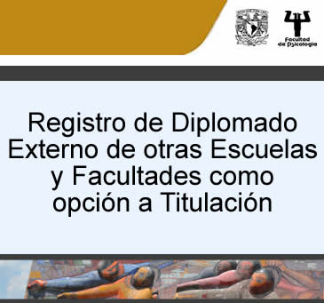 Registro de Diplomado Externo de otras Escuelas y Facultades…