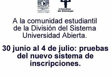 Pruebas del nuevo sistema de inscripción -SUA